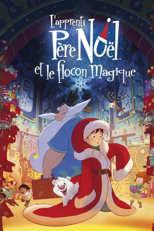 A Mikulás tanonc és a varázshópehely (The Magic Snowflake) (2013) poszter