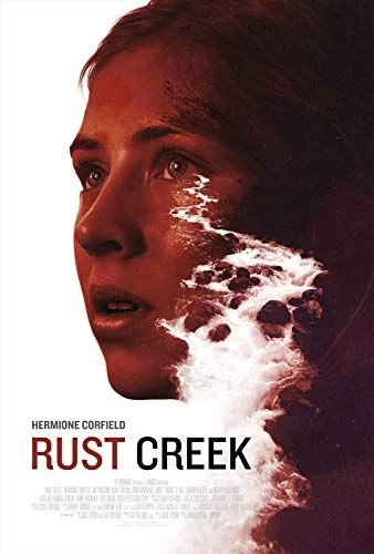 A rozsdás patak / Rust Creek (2019) poszter