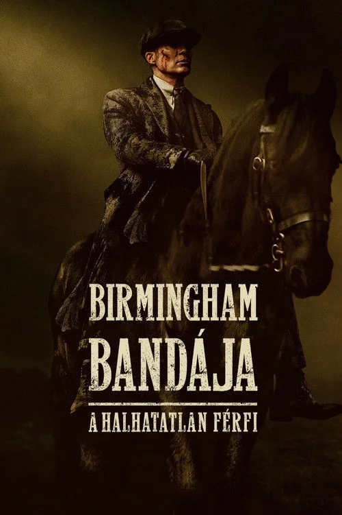 Birmingham bandája: A halhatatlan férfi (Peaky Blinders: The Immortal Man) (2026) poszter
