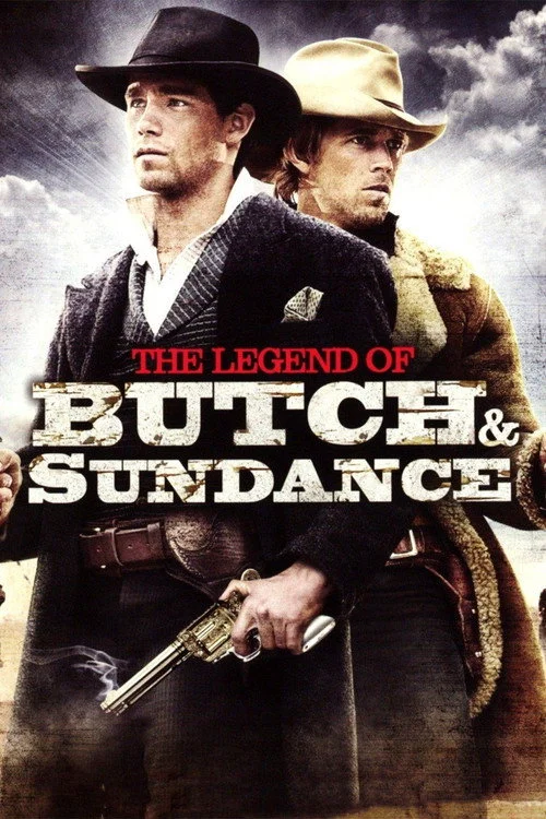 Butch és Sundance legendája (2006) poszter