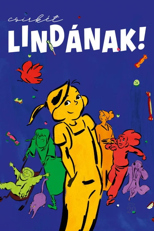 Csirkét Lindának! (Linda veut du poulet!) (2023) poszter