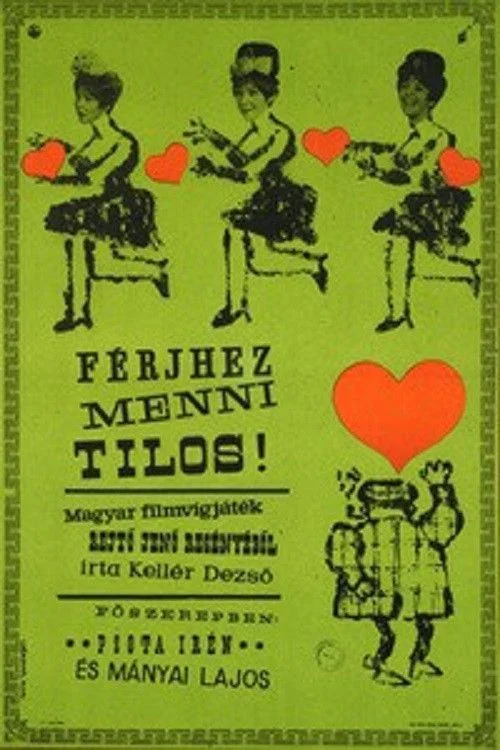 Férjhez menni tilos! (1964) poszter