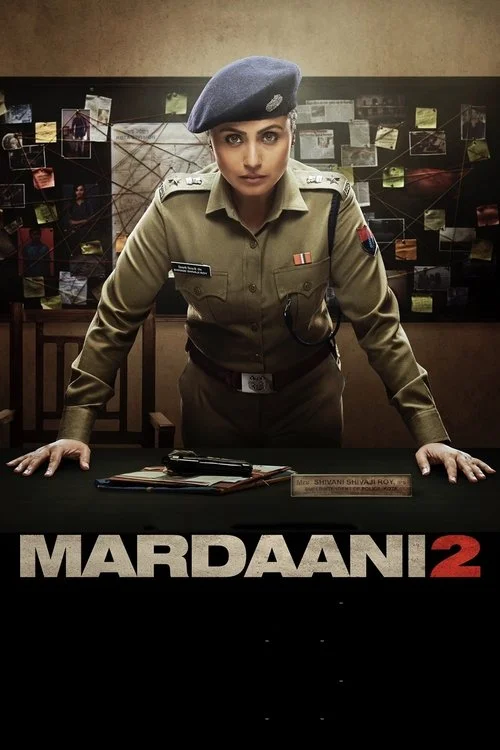 Mardaani 2 - Harcos 2 (2019) poszter