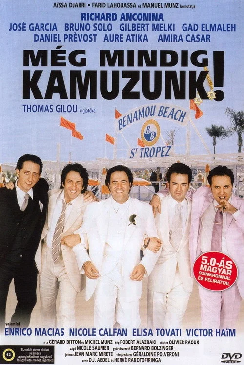 Még mindig kamuzunk - Tutira kamuzunk tovább (2001) poszter