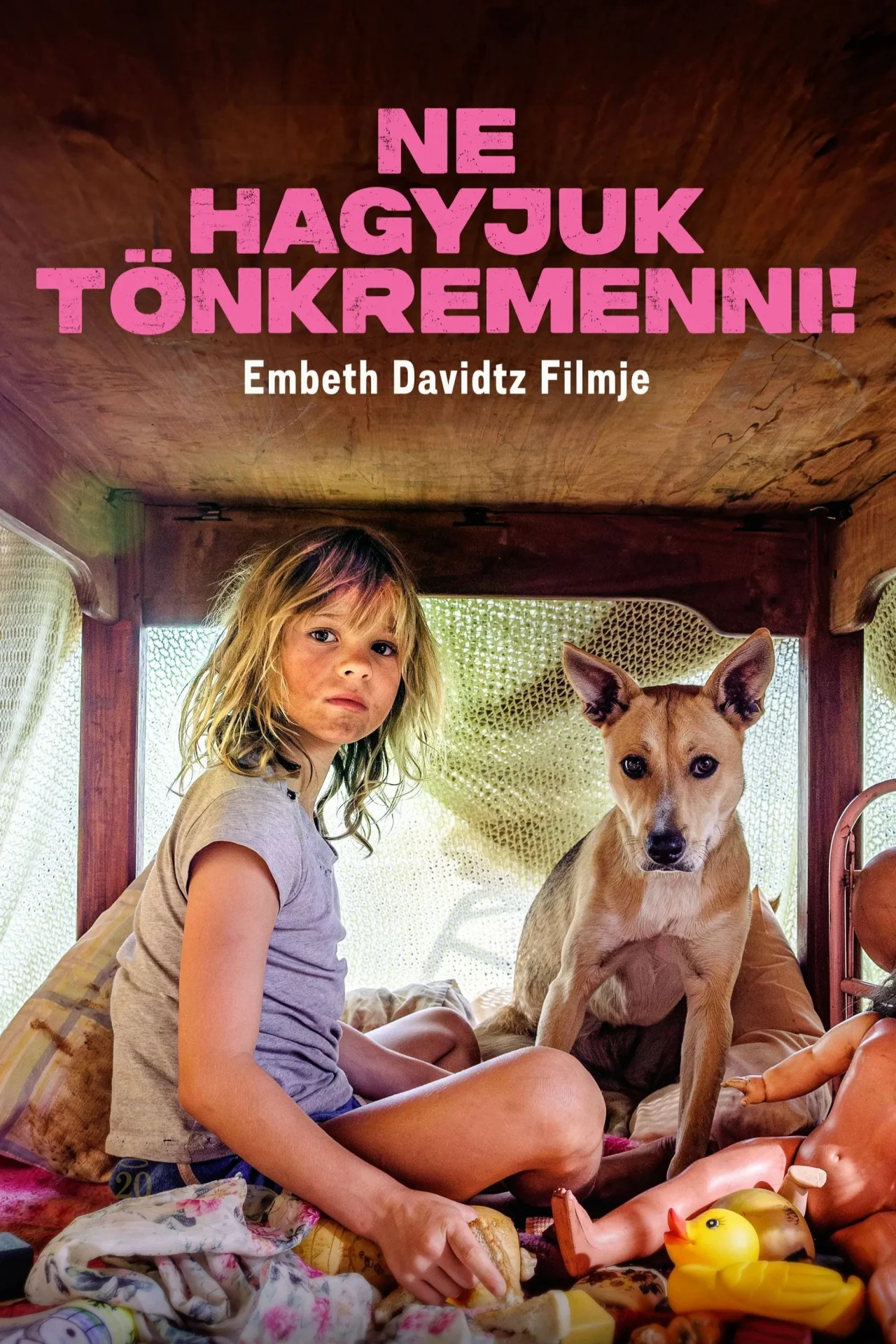 Ne hagyjuk tönkremenni! (2025) poszter