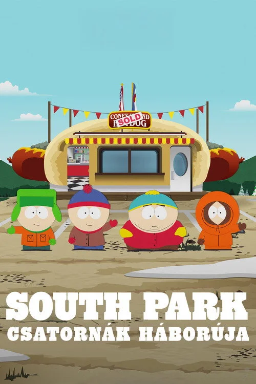 South Park: Csatornák háborúja (South Park: The Streaming Wars) (2022) poszter