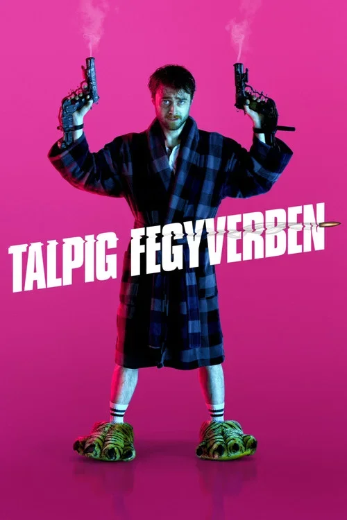 Talpig fegyverben (2020) poszter