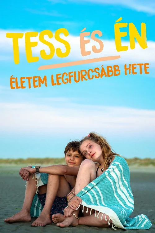 Tess és én - Életem legfurcsább hete (2019) poszter