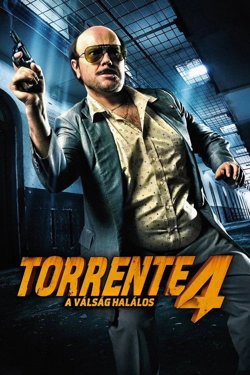 Torrente 4. (2011) poszter