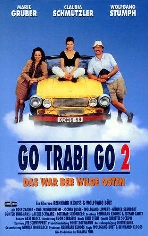 Volt egyszer egy vad kelet - Go, Trabi, go! 2. (1992) poszter