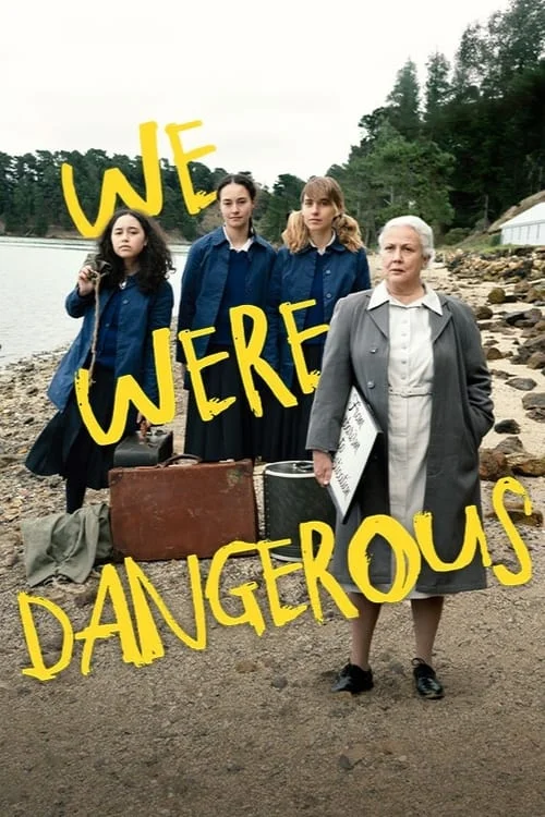We Were Dangerous (2024) poszter