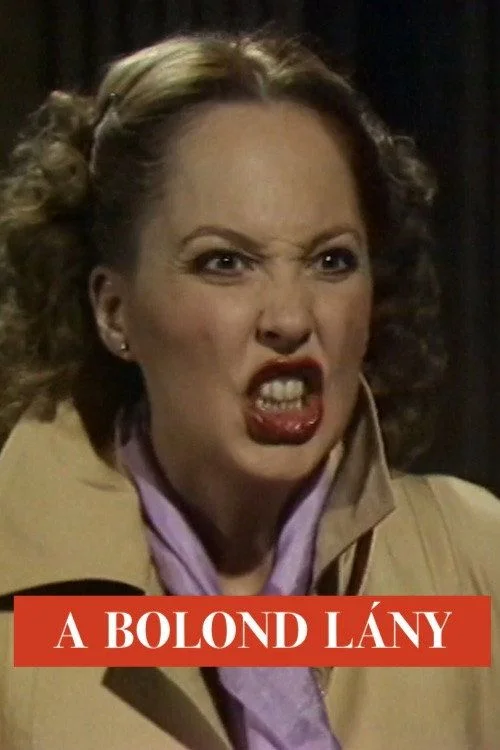 A bolond lány (1980) poszter