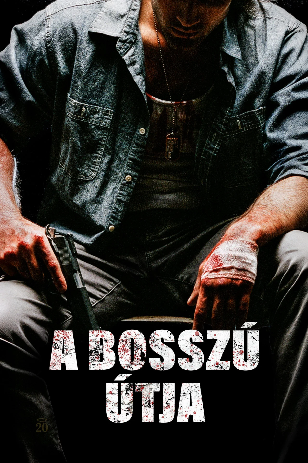 A bosszú útja (2019) poszter