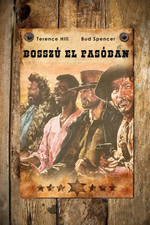 A Pirinyó, a Behemót és a Jófiú (Bosszú El Pasóban) (1968) poszter