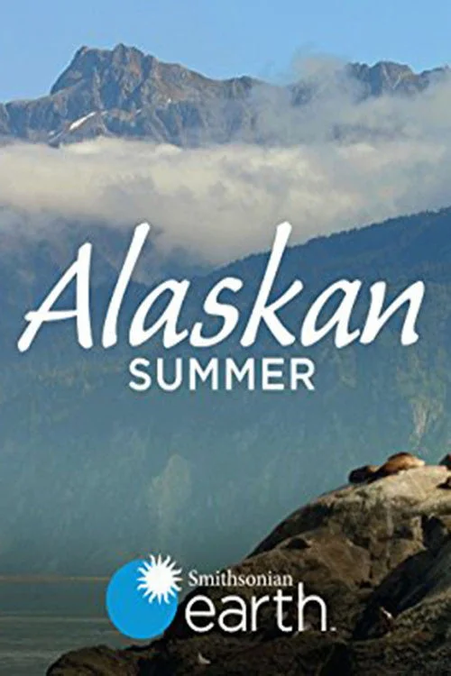 Alaskan Summer (2017) poszter
