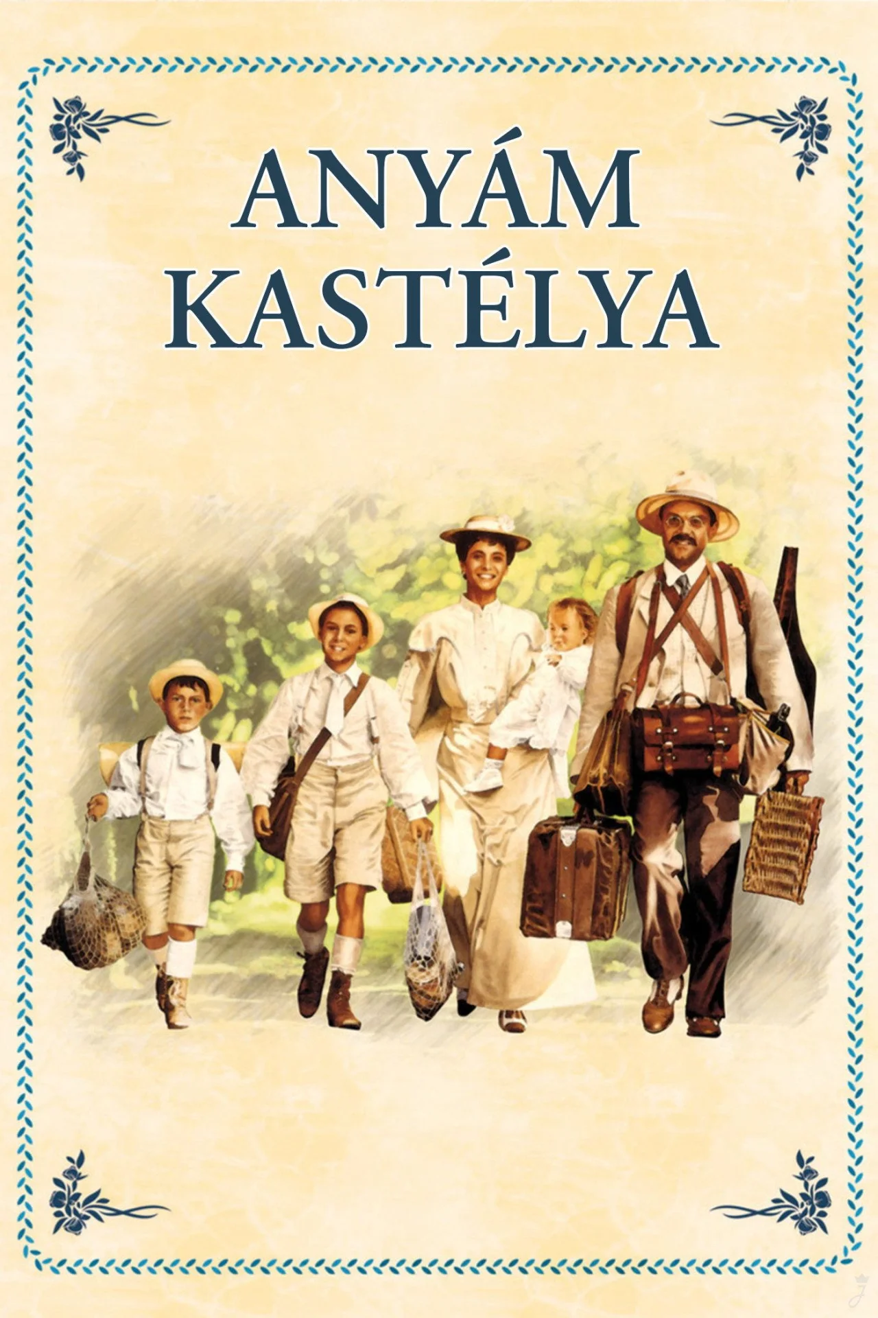 Anyám kastélya (1990) poszter