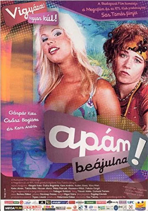 Apám beájulna (2003) poszter