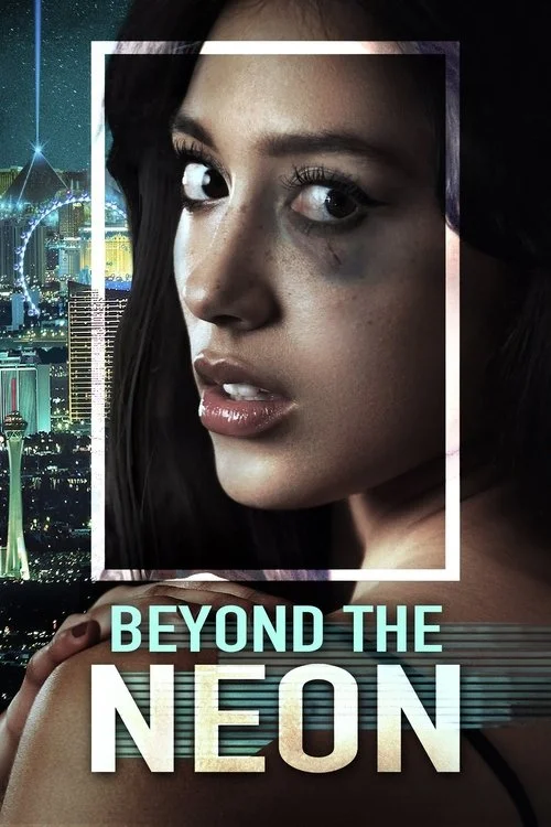 Beyond the Neon (2022) poszter