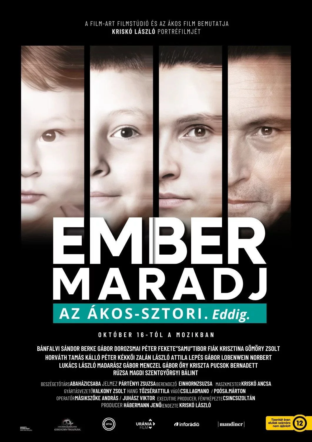 Ember Maradj - Az Ákos-Sztori. Eddig. (2025) poszter