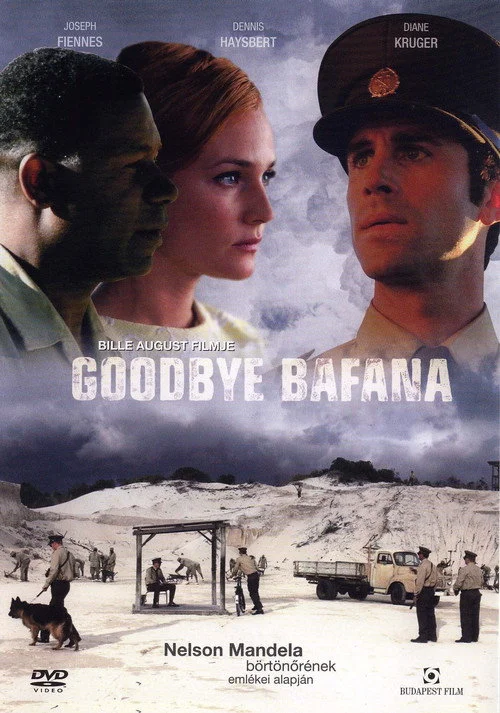 Goodbye Bafana (2007) poszter