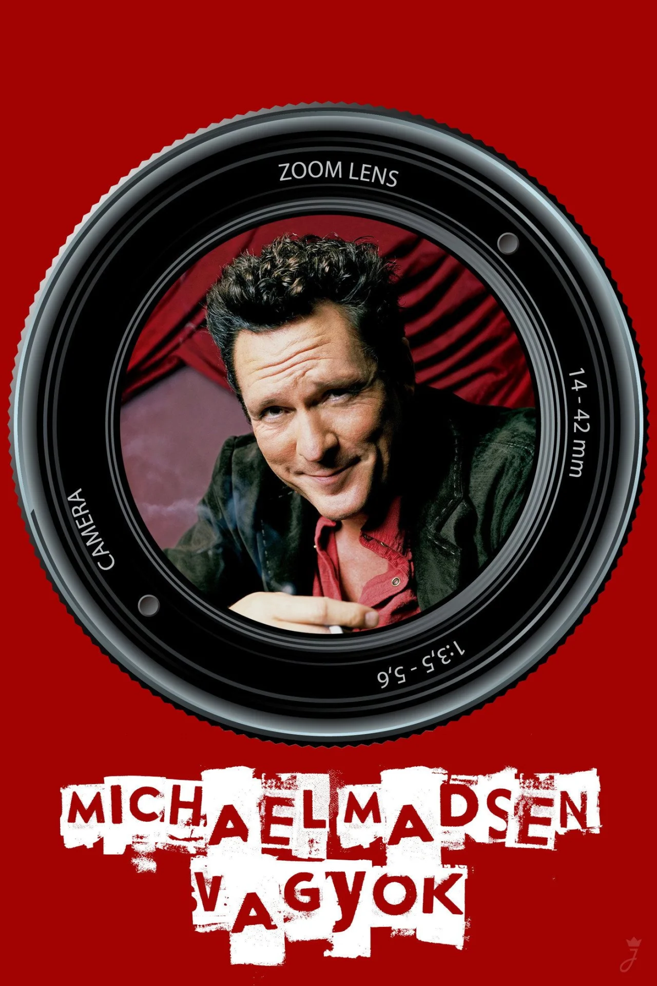 Michael Madsen vagyok (2007) poszter