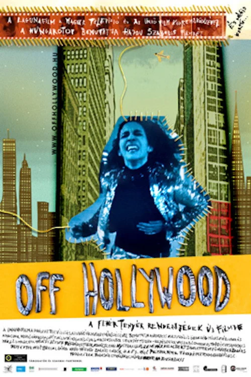 Off Hollywood (2007) poszter