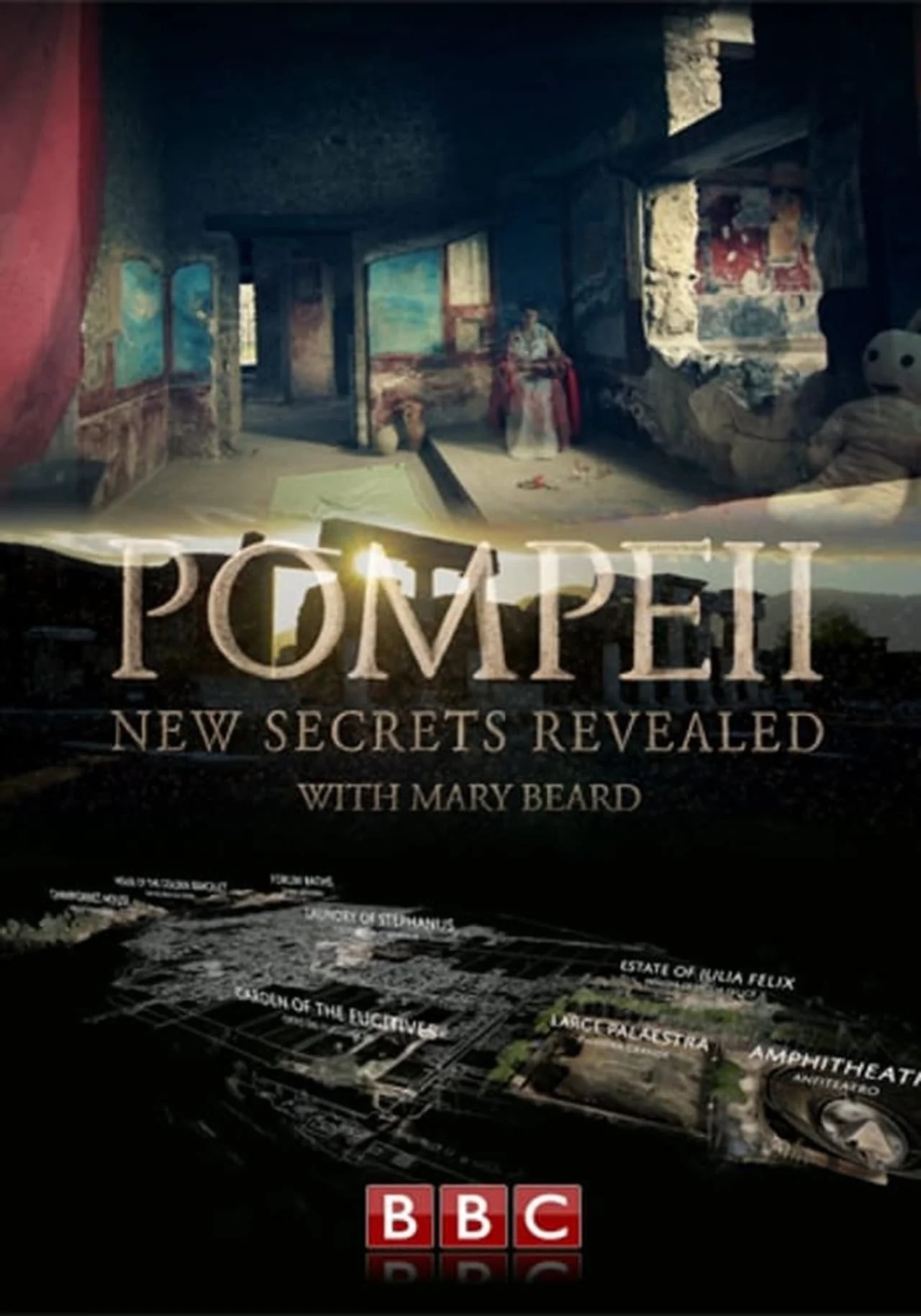 Pompeii: New Secrets Revealed with Mary Beard (2013) poszter