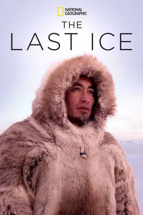 The Last Ice (2020) poszter