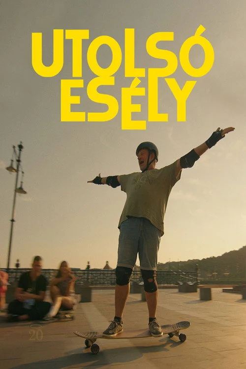 Utolsó esély (2022) poszter