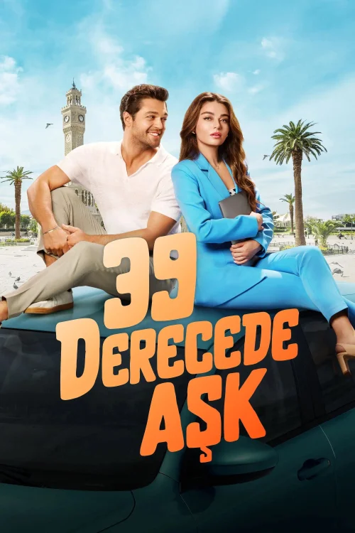 39 Derecede Aşk (2024) poszter