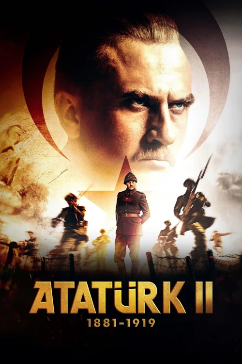 Atatürk II 1881 – 1919 (2024) poszter