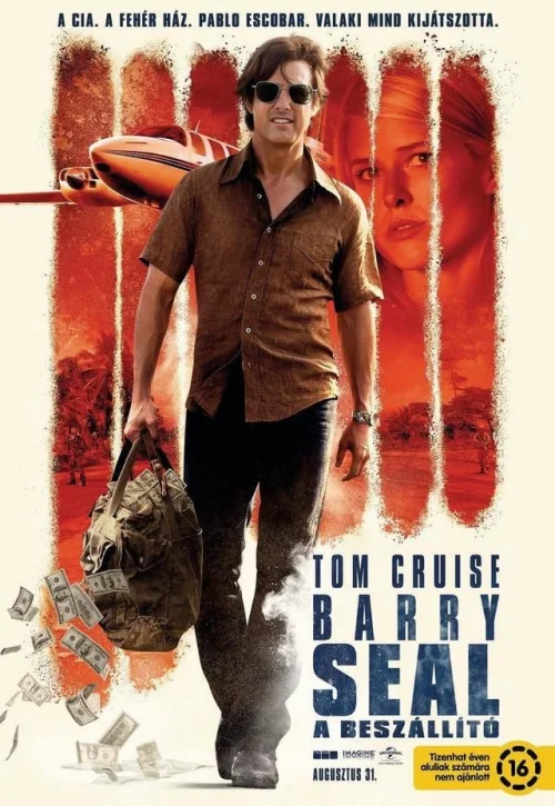 Barry Seal: A beszállító (2017) poszter