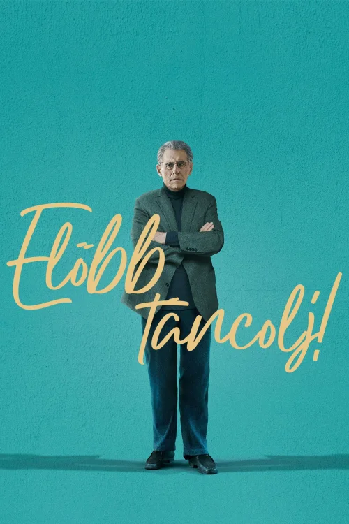 Előbb táncolj! (2023) poszter