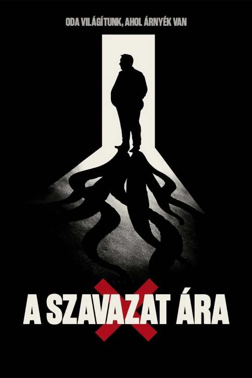 A Szavazat Ára (2026) poszter