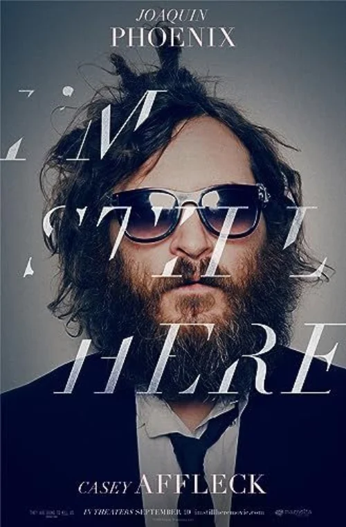 I'm Still Here (2010) poszter