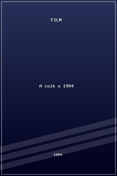 A csikós (1994) poszter