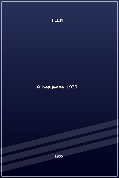 A nagymama (1935) poszter