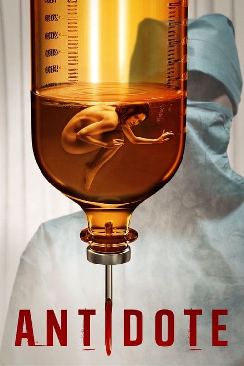 Antidote (2021) poszter