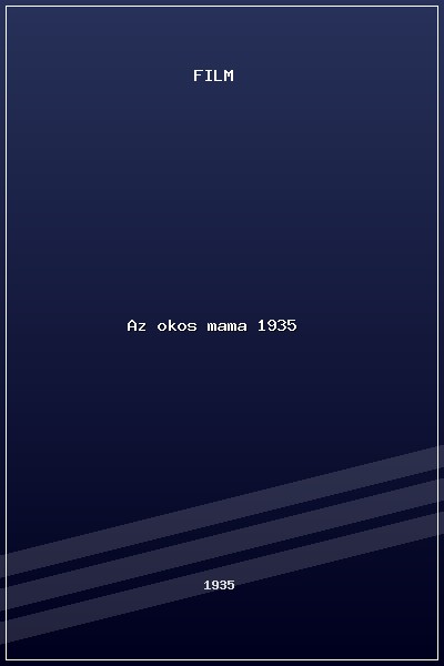 Az okos mama (1935) poszter