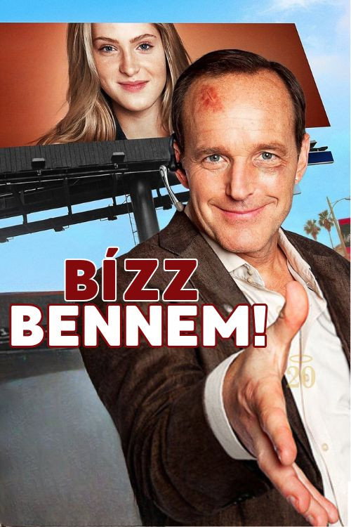 Bízz bennem! (2013) poszter