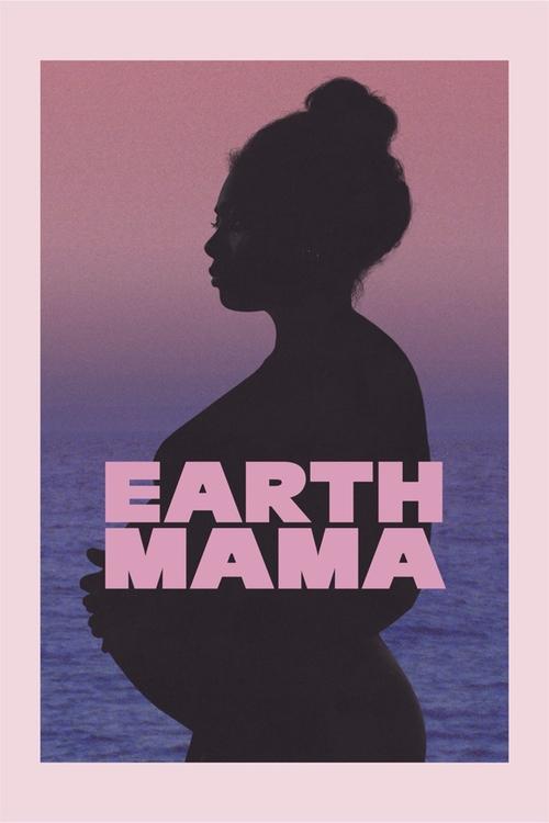 Earth Mama (2023) poszter