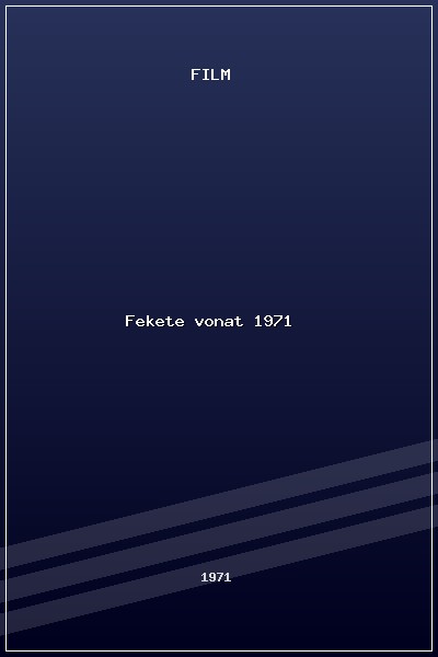 Fekete vonat (1971) poszter