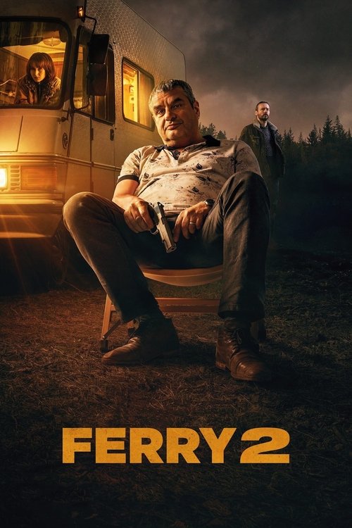 Ferry 2 (2024) poszter