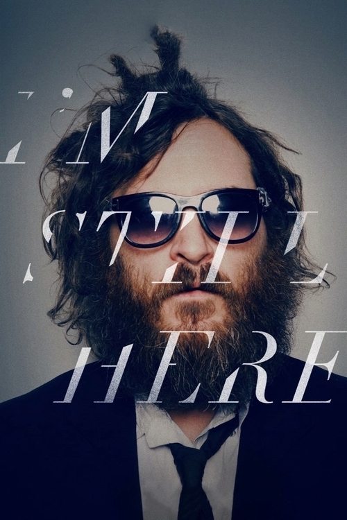 I'm Still Here (2010) poszter