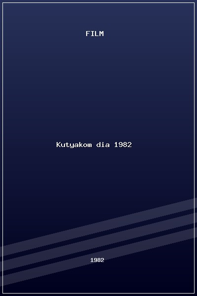 Kutyakomédia (1982) poszter