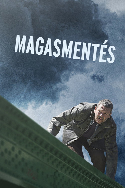 Magasmentés (2023) poszter