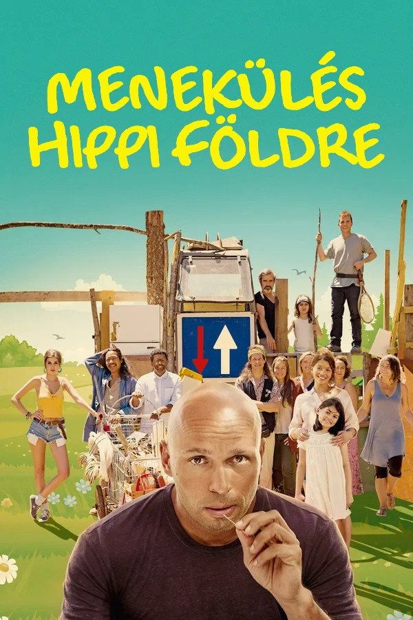 Menekülés hippi földre (2017) poszter