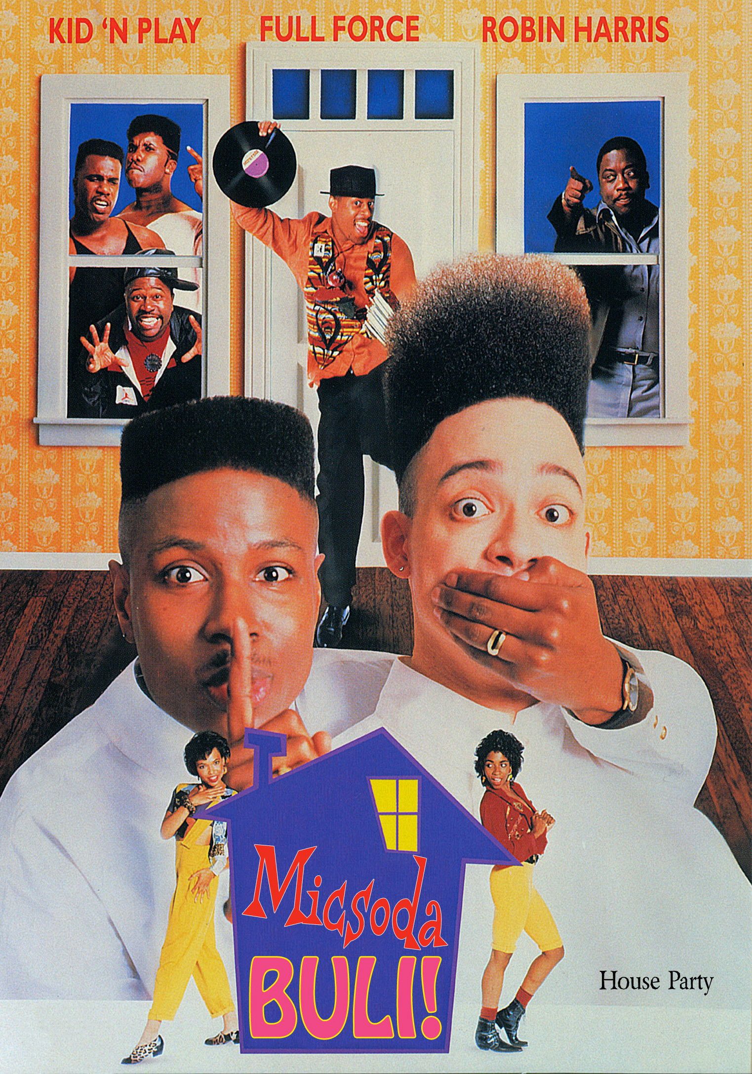 Micsoda buli! (1990) poszter