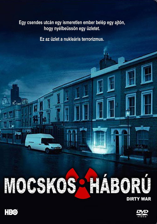 Mocskos háború (2004) poszter