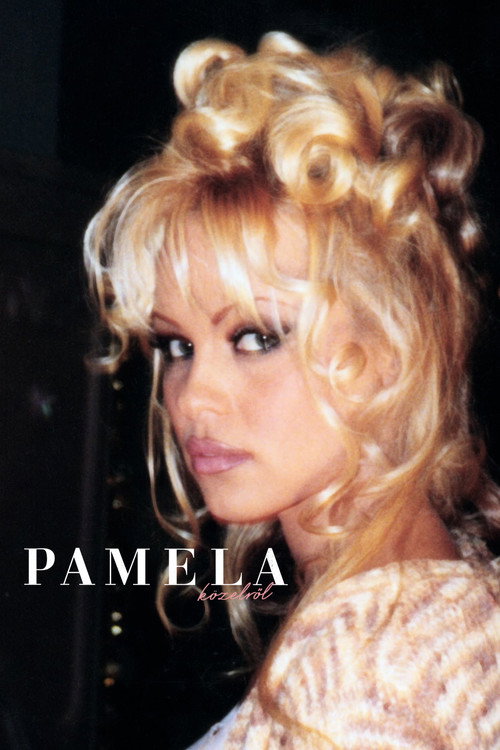 Pamela közelről (2023) poszter